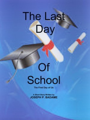 cover image of The Last Day of School